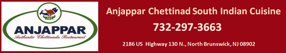 NJ Indian Restaurant Anjappar Indian Cuisine